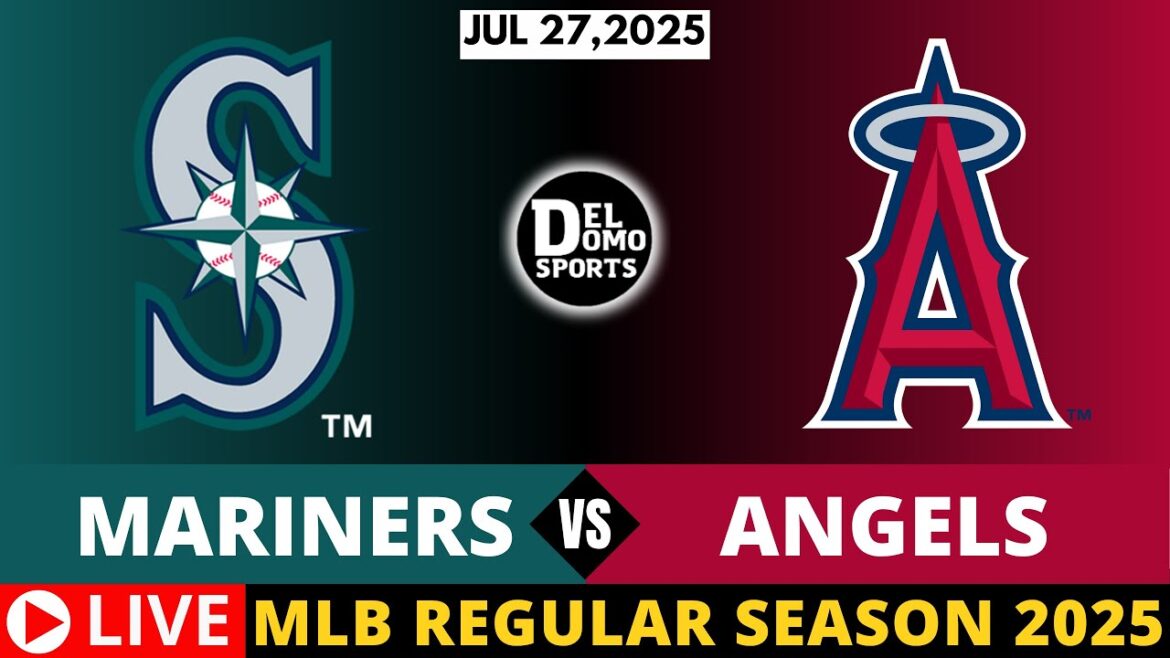 Seattle Mariners vs Los Angeles Angels ⚾ MLB Saison régulière | 27 juillet 2025 Seattle Mariners vs Los Angeles Angels ⚾ MLB Saison régulière | 27 juillet 2025
