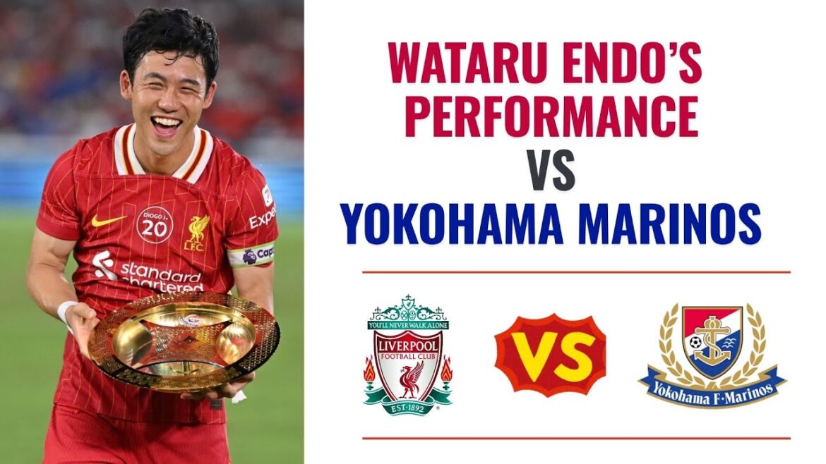 Wakar Endar du Liverpool FC VS Yokoham Marinos (Presoni 2025)