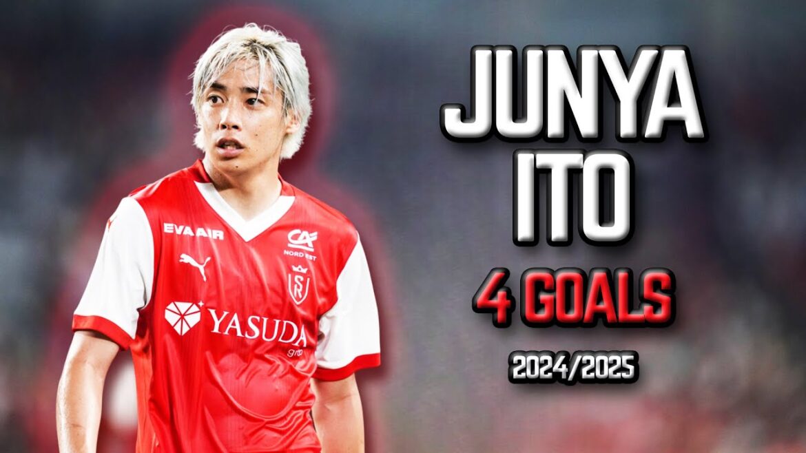 Junya Ito – les 4 buts pour Stade Reims – 2024/2025 Junya Ito - les 4 buts pour Stade Reims - 2024/2025