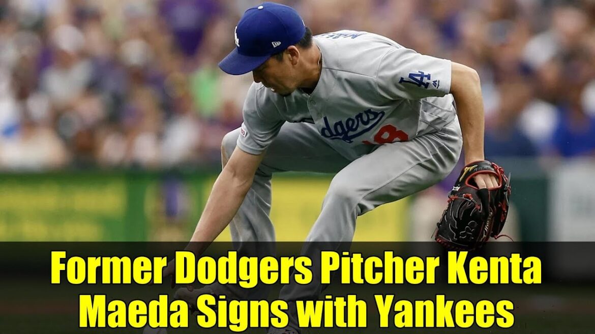 L'ancienne lanceuse des Dodgers Kenta Maeda signe avec Yankees