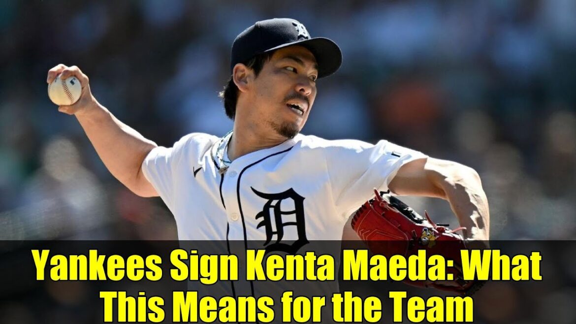 Yankees signe Kenta Maeda: Ce que cela signifie pour l’équipe Yankees signe Kenta Maeda: Ce que cela signifie pour l'équipe