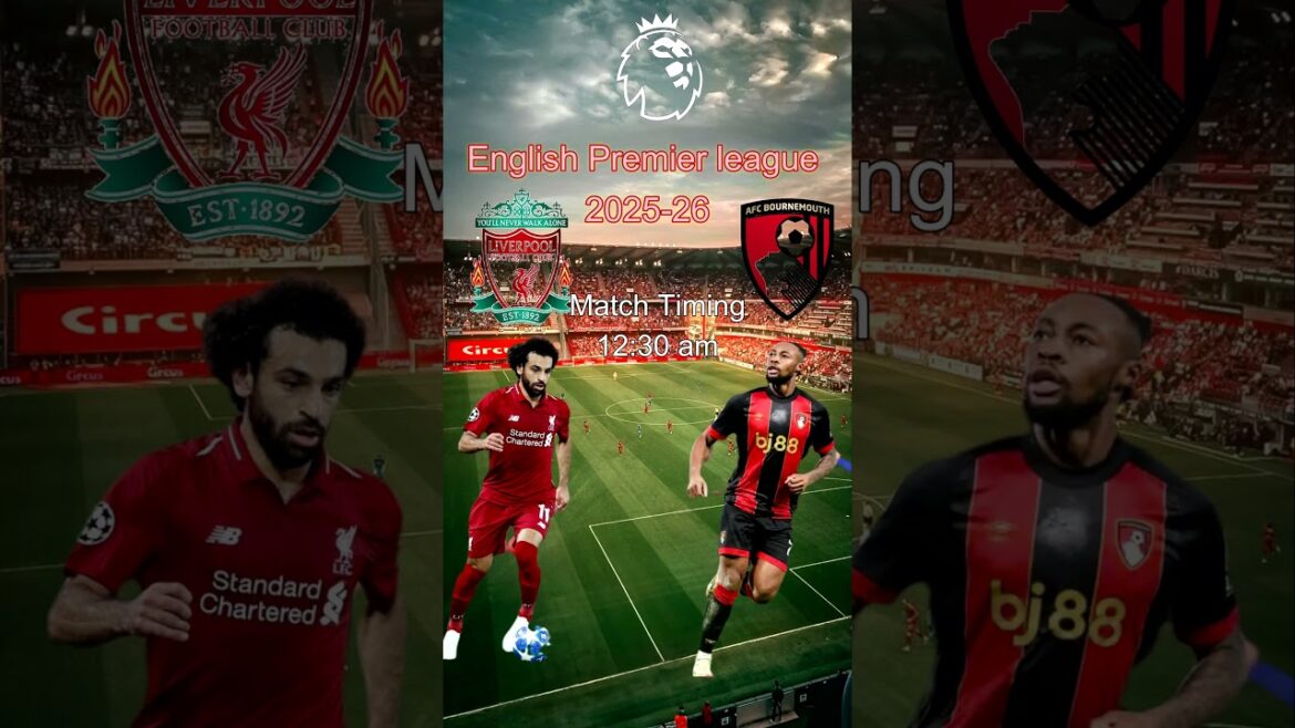 Bournemouth vs Liverpool: Comment cela s'est-il produit?