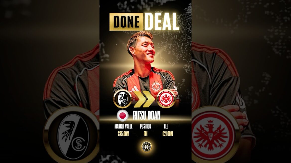 🚨Ritsu Doan Transfert à Eintracht Francfurt - Don deal de Freiburg 2025 ✅ #Shorts #FrankFurt