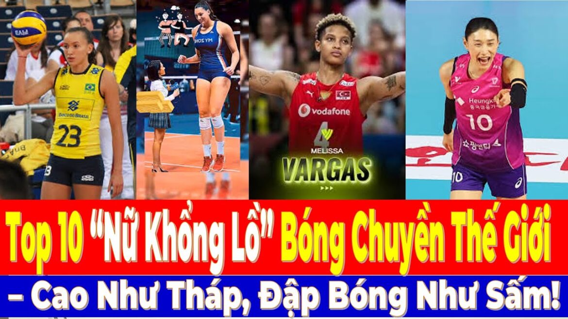 Top 10 du monde de volley-ball mondial "géant" - tour Cao NHU, Ball Thunder!