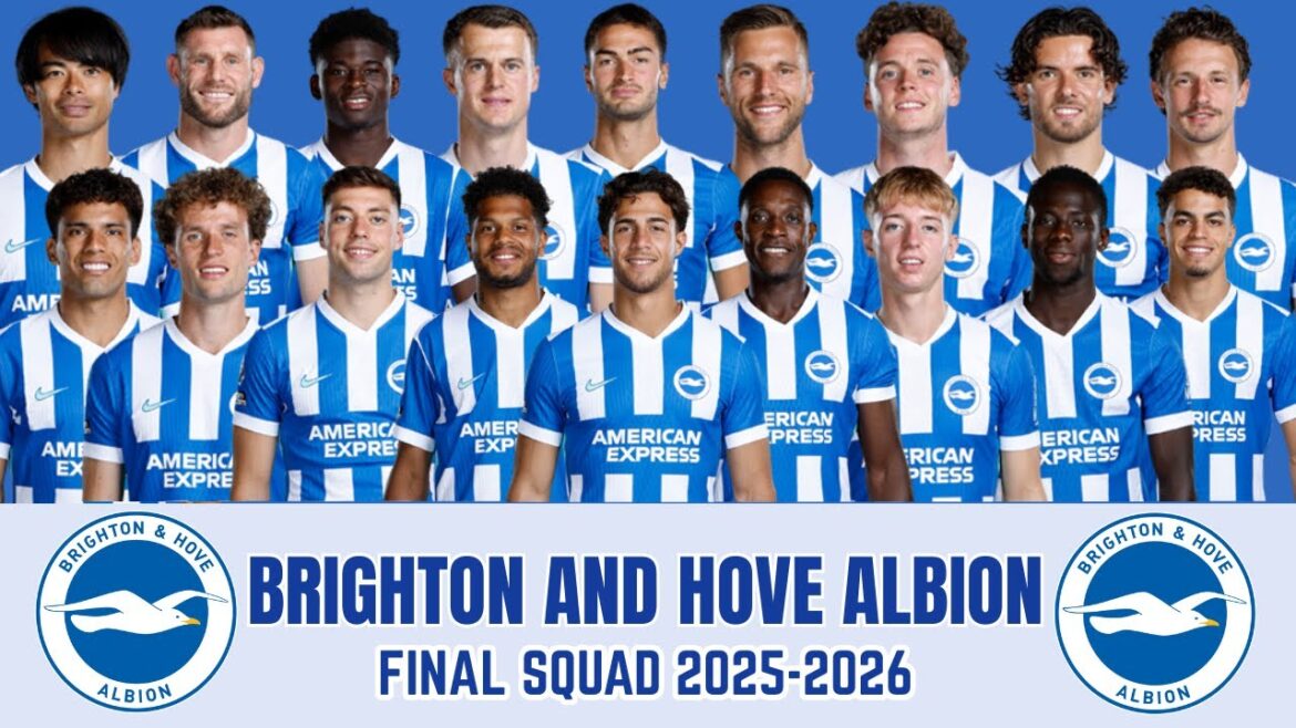 Brighton et Hove Albion FC Final Squad Comparaison 2025-26 | Joueurs, pays et position Brighton et Hove Albion FC Final Squad Comparaison 2025-26 | Joueurs, pays et position