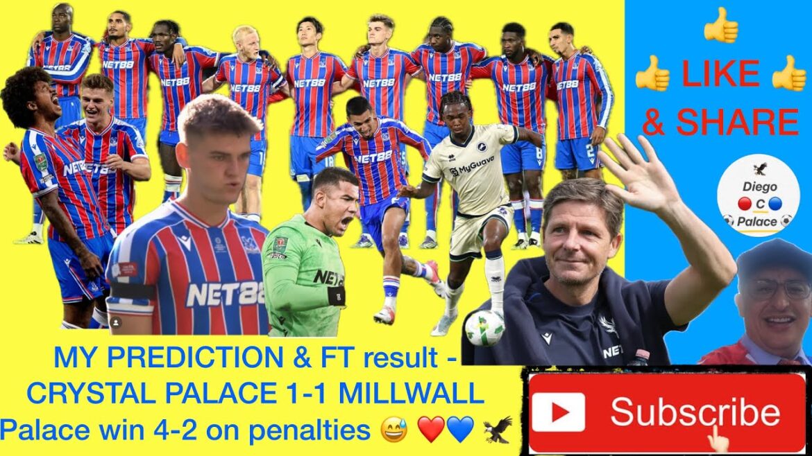 Crystal Palace 1-1 Millwall League Cup en direct 3rd Round Prediction #Football #CPFC #Millwall #soccer