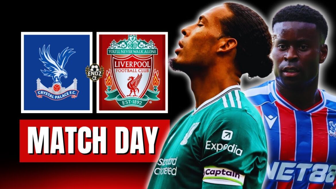🔥 Crystal Palace vs Liverpool: Jour de match de l'affrontement invaincu!