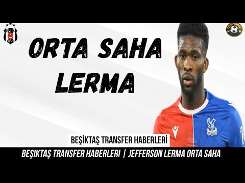 Transfert Beşiktaş ⚽️ Jefferson Lerma Beşiktaş #jeffersonlerma #lerma #beşiktaş #sergenyalcin Transfert Beşiktaş ⚽️ Jefferson Lerma Beşiktaş #jeffersonlerma #lerma #beşiktaş #sergenyalcin