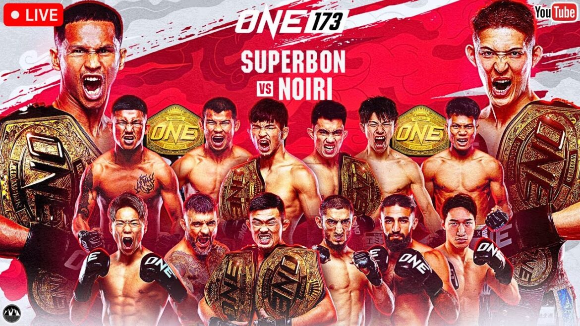 ONE 173 : Superbon contre Noiri | DIFFUSION EN DIRECT | MMA Kickboxing Muay Thaï | COMPAGNON DE COMBAT🇯🇵