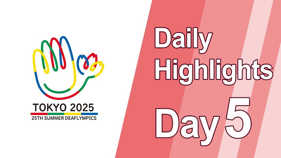 【#TOKYO2025DEAFLYMPICS】Point culminant du jour【Jour 5】