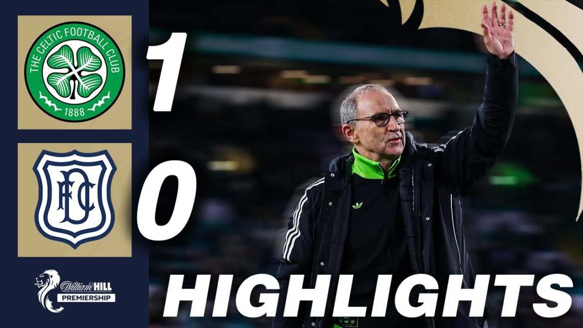 Celtique 1-0 Dundee | POINTS FORTS | Premier ministre de William Hill