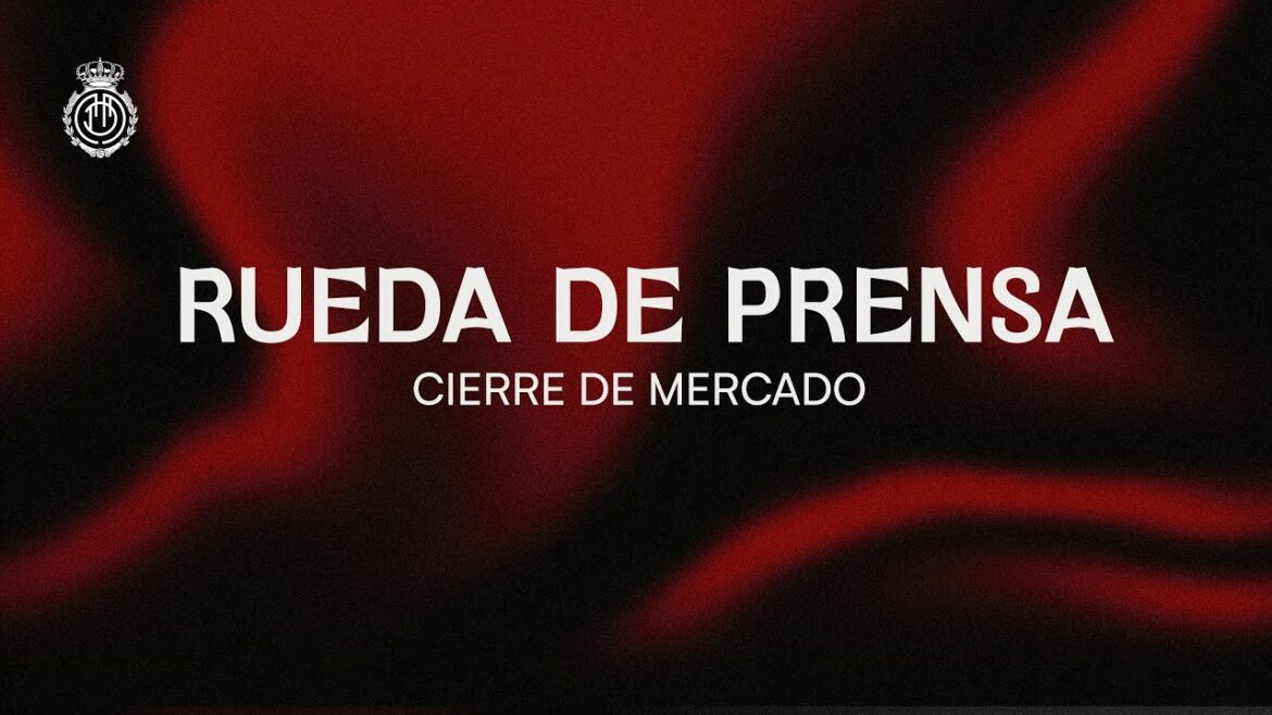 Conférence de presse de clôture du marché | RCD Majorque