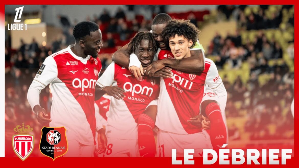 Le Débrief - Ligue 1 - J20 Monaco/Rennes (4-0)