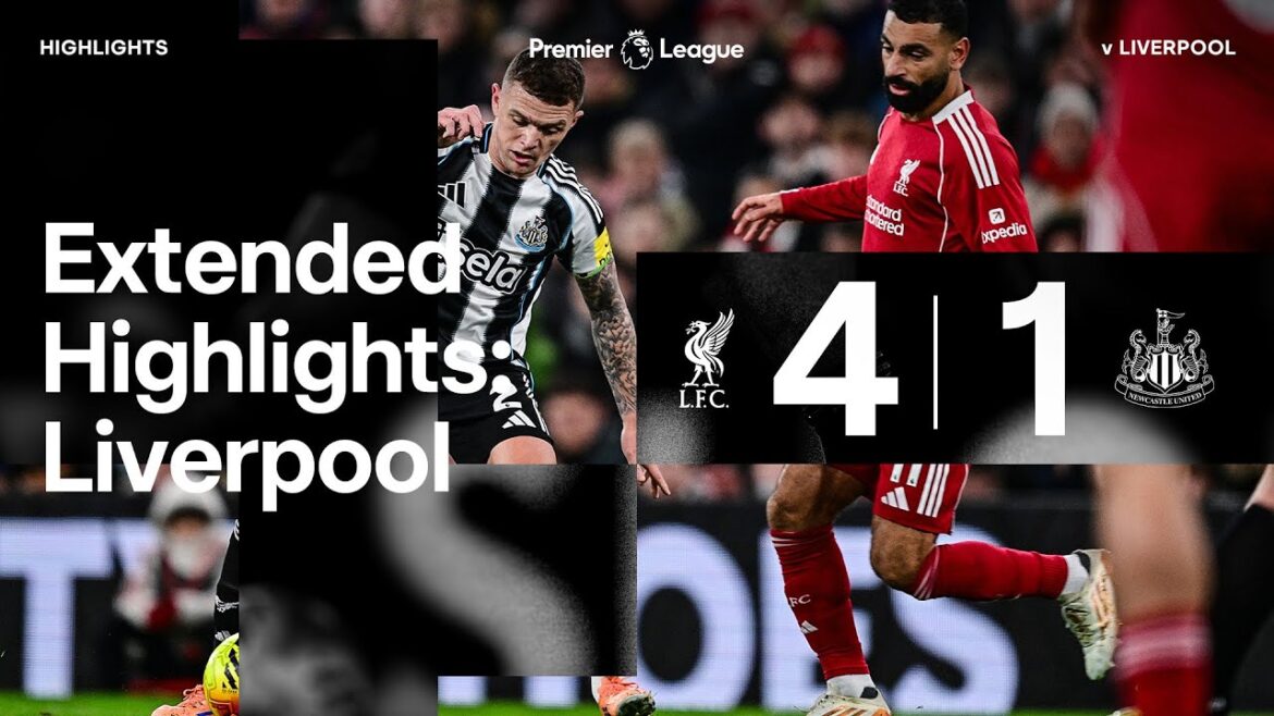 Liverpool 4 Newcastle United 1 | Faits saillants PROLONGÉS de la Premier League