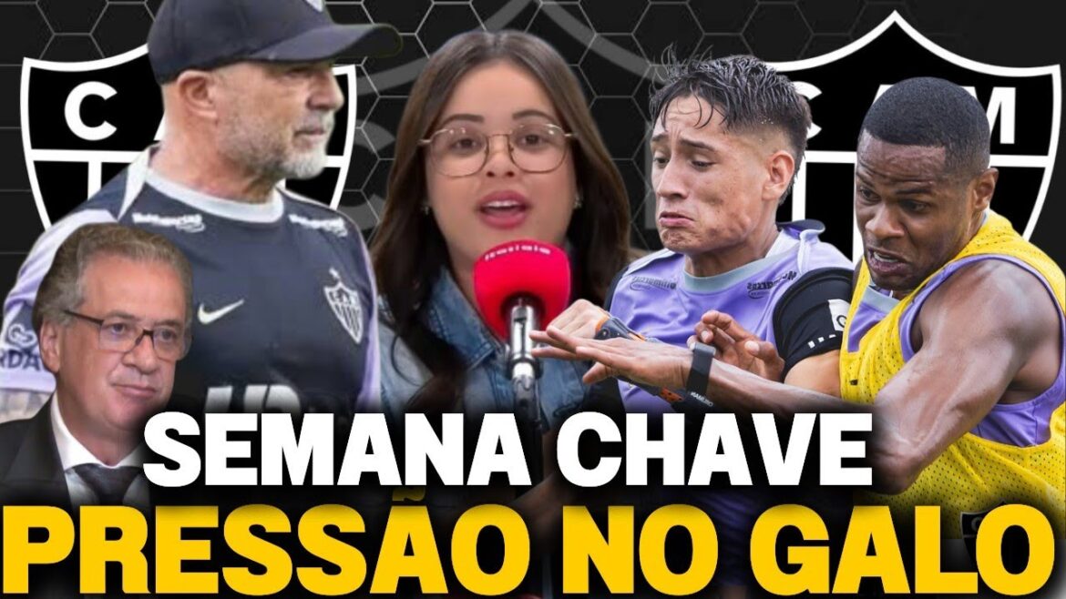 🚨 EXCLUSIF : L'ATLÉTICO A UNE SEMAINE DÉCISIVE 🐔 SITUATION GALO AU MINEIRO ET PRESSION AU BRÉSIL