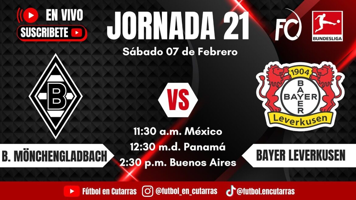 Borussia Mönchengladbach contre Bayer Leverkusen | BUNDESLIGA | Voyage 21