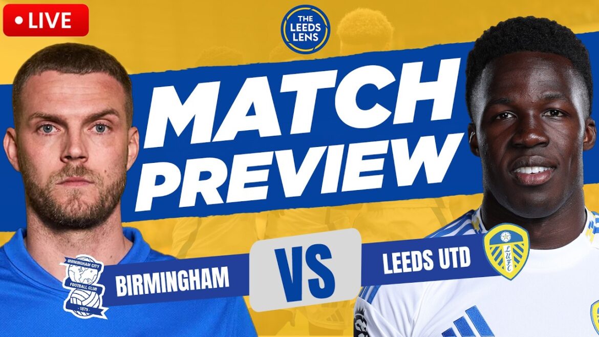 "ROTATION REQUISE !" Birmingham contre Leeds United | Aperçu de la FA Cup !