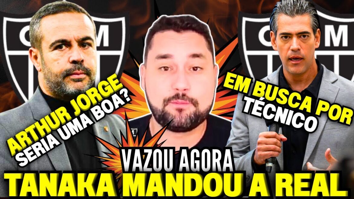 🚨TANAKA APPORTE DES MISES À JOUR DU CLUBE ATLÉTICO MINIEIRO CE SAMEDI | NOUVELLES GALO AUJOURD'HUI