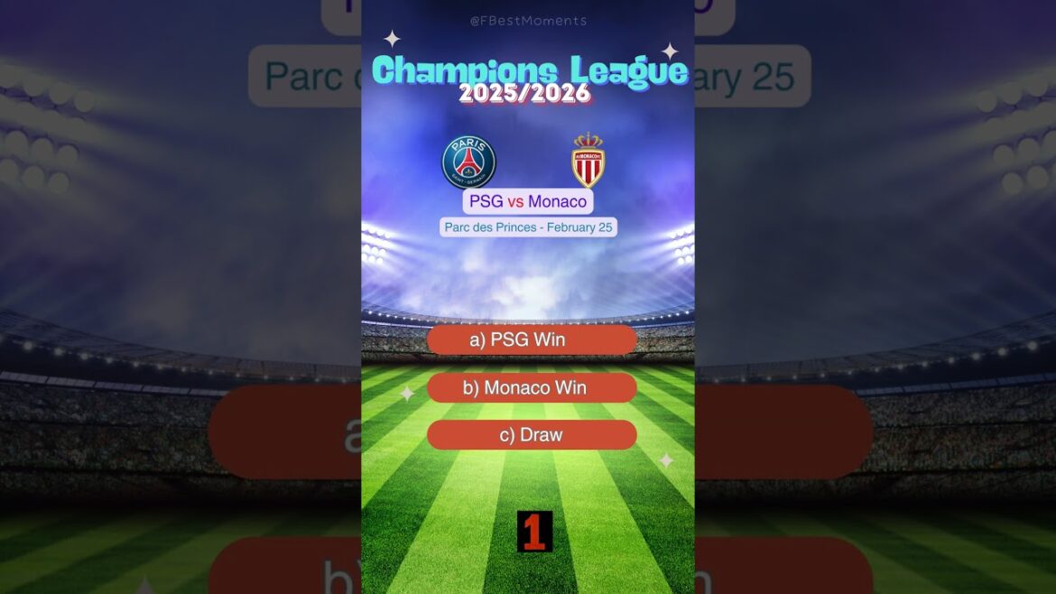 Prédiction PSG vs Monaco UEFA Champions League 2026 | Qui va gagner ? #match #pronostic #psg #monaco Prédiction PSG vs Monaco UEFA Champions League 2026 | Qui va gagner ? #match #pronostic #psg #monaco