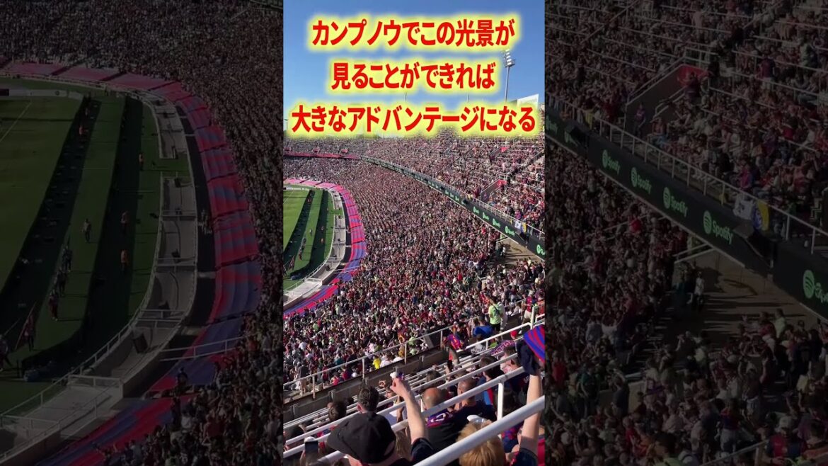 Dans l'attente d'un Camp Nou plein à craquer