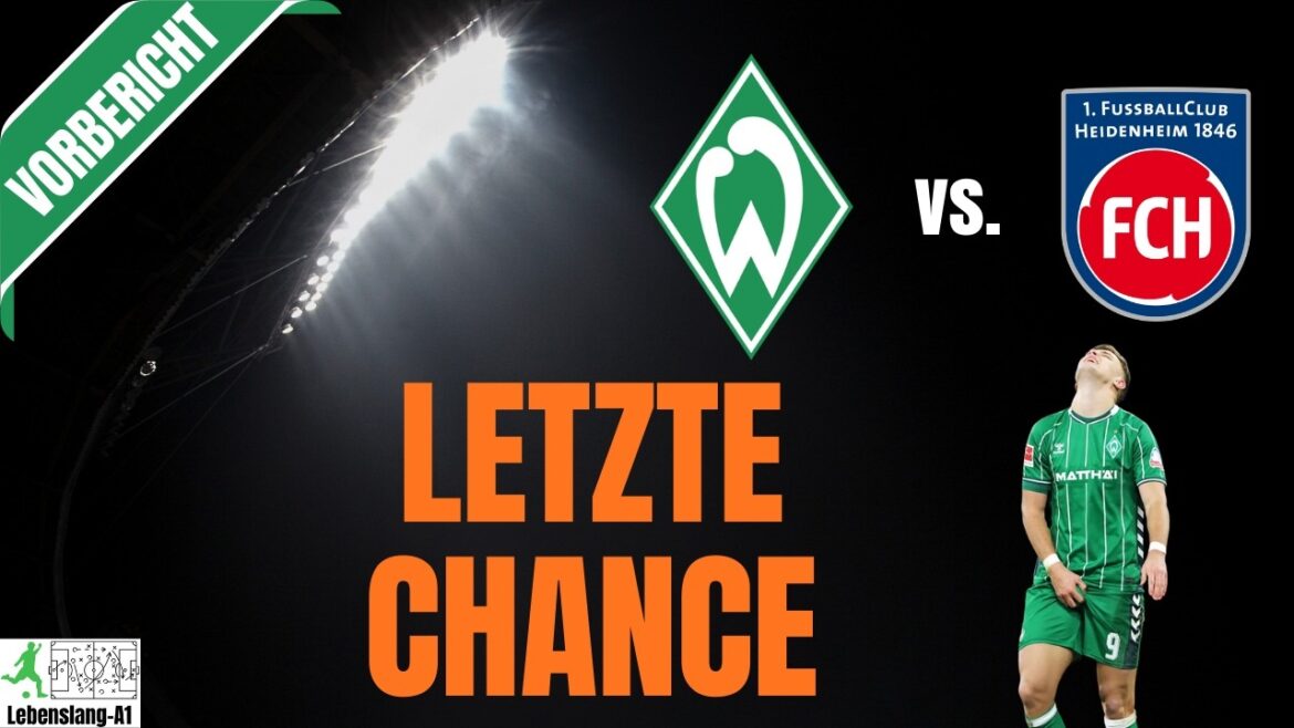 ⚽ Werder Brême - Actualités et actualités 26/02/2026 | Aperçu | Werder contre Heidenheim | 24ème journée
