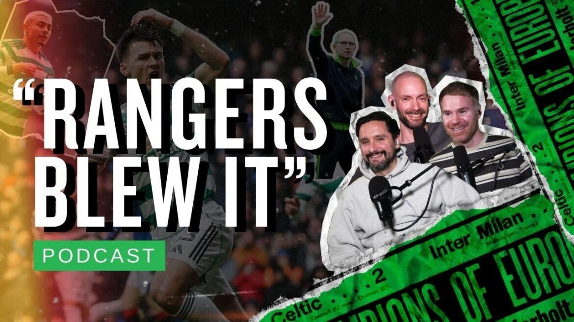 « Les Rangers l’ont mis en bouteille » – La riposte du Celtic à Ibrox maintient les espoirs de titre "Les Rangers l'ont mis en bouteille" - La riposte du Celtic à Ibrox maintient les espoirs de titre