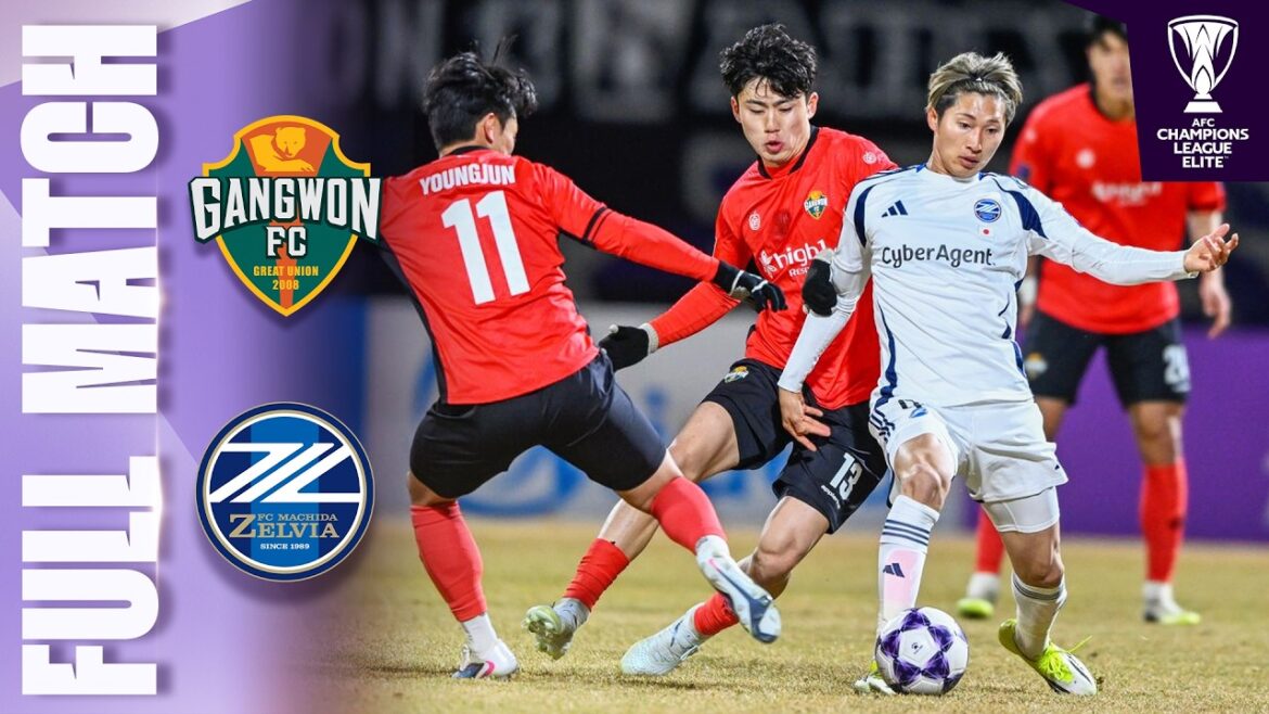Gangwon FC 🇰🇷 contre FC Machida Zelvia 🇯🇵 | Match complet | Ligue des Champions AFC Élite™ 2025/26 Gangwon FC 🇰🇷 contre FC Machida Zelvia 🇯🇵 | Match complet | Ligue des Champions AFC Élite™ 2025/26