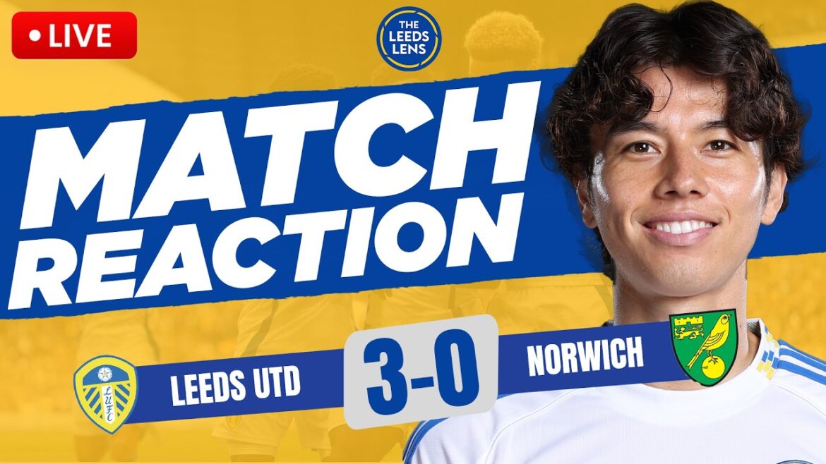 "1 VICTOIRE DE WEMBLEY!"| Leeds United 3-0 Norwich | Réaction de match !