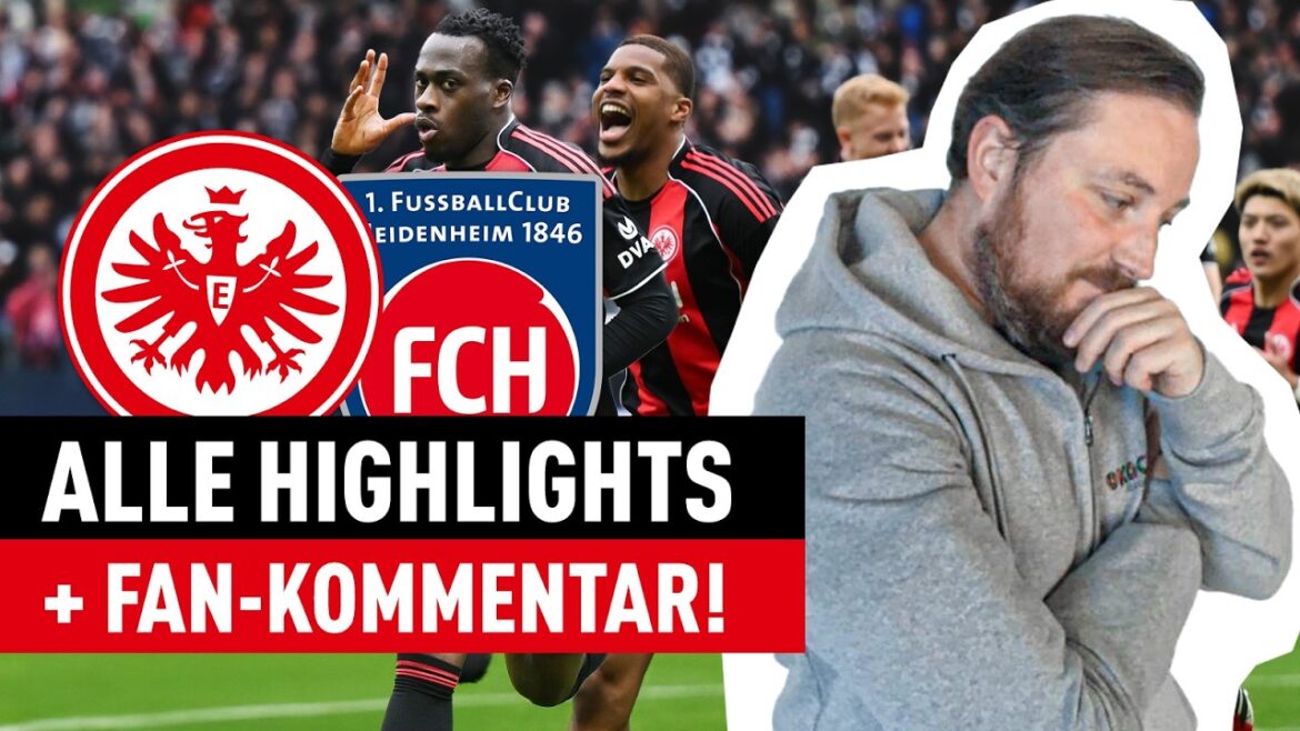 Eintracht Francfort - 1. FC Heidenheim avec commentaire des fans | Faits saillants de la Bundesliga