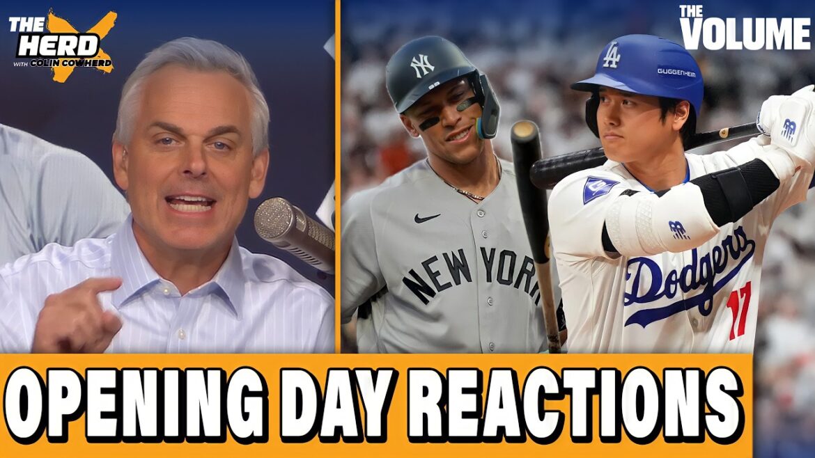 RÉACTIONS lors de la journée d’ouverture de la MLB : Aaron Judge et Yankees GAGNENT, Shohei et Dodgers 3-PEAT ? | Colin Cowherd : TROUPEAU RÉACTIONS lors de la journée d'ouverture de la MLB : Aaron Judge et Yankees GAGNENT, Shohei et Dodgers 3-PEAT ? | Colin Cowherd : TROUPEAU