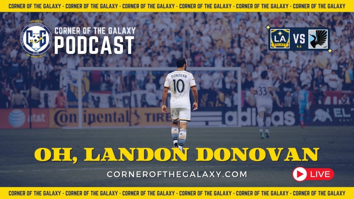 Spectacle en direct : le Galaxy peut-il affronter le Minnesota ? Avec invité spécial, Landon Donovan