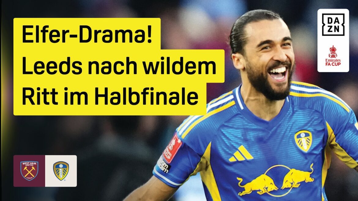 Leeds remporte un tour de montagnes russes sauvage ! West Ham-Leeds | Coupe FA | Quarts de finale | Points forts de DAZN Leeds remporte un tour de montagnes russes sauvage ! West Ham-Leeds | Coupe FA | Quarts de finale | Points forts de DAZN