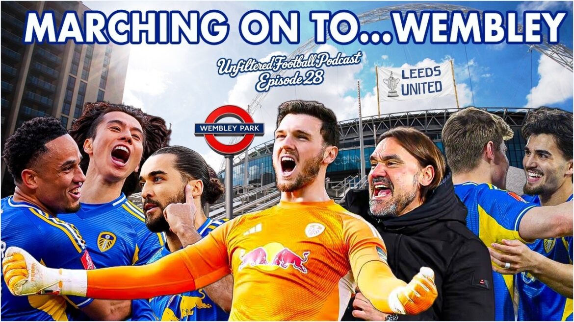 Leeds United à Wembley : impact de la FA Cup, débat sur Tanaka et points forts de la saison | Ép. 28