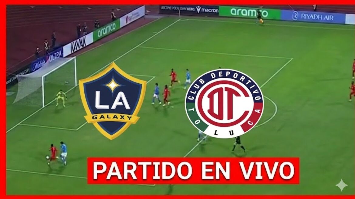RÉAGIR À LA GALAXIE contre TOLUCA | CHAMPIONS DE LA CONCACAF | EN DIRECT |