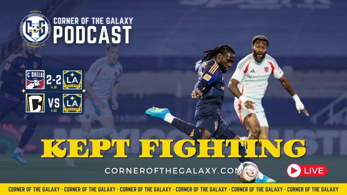 PODCAST : En ripostant à Dallas, le LA Galaxy peut-il trouver plus de points à Columbus ?