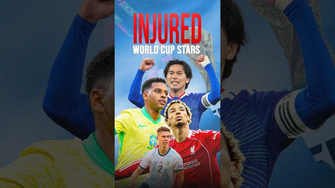 Les joueurs qui rateront la Coupe du monde 2026 🤕🏥