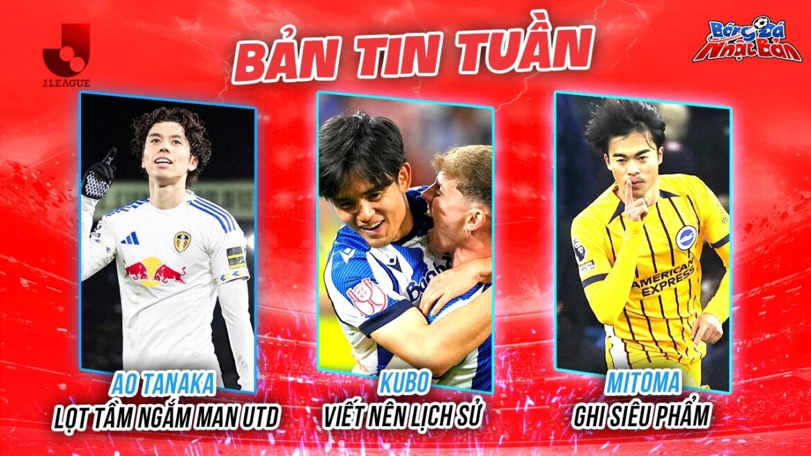 J-NEWS 20 avril : Ao Tanaka est dans le viseur de MU, Mitoma déchire les filets de Tottenham, le club japonais crée un séisme asiatique