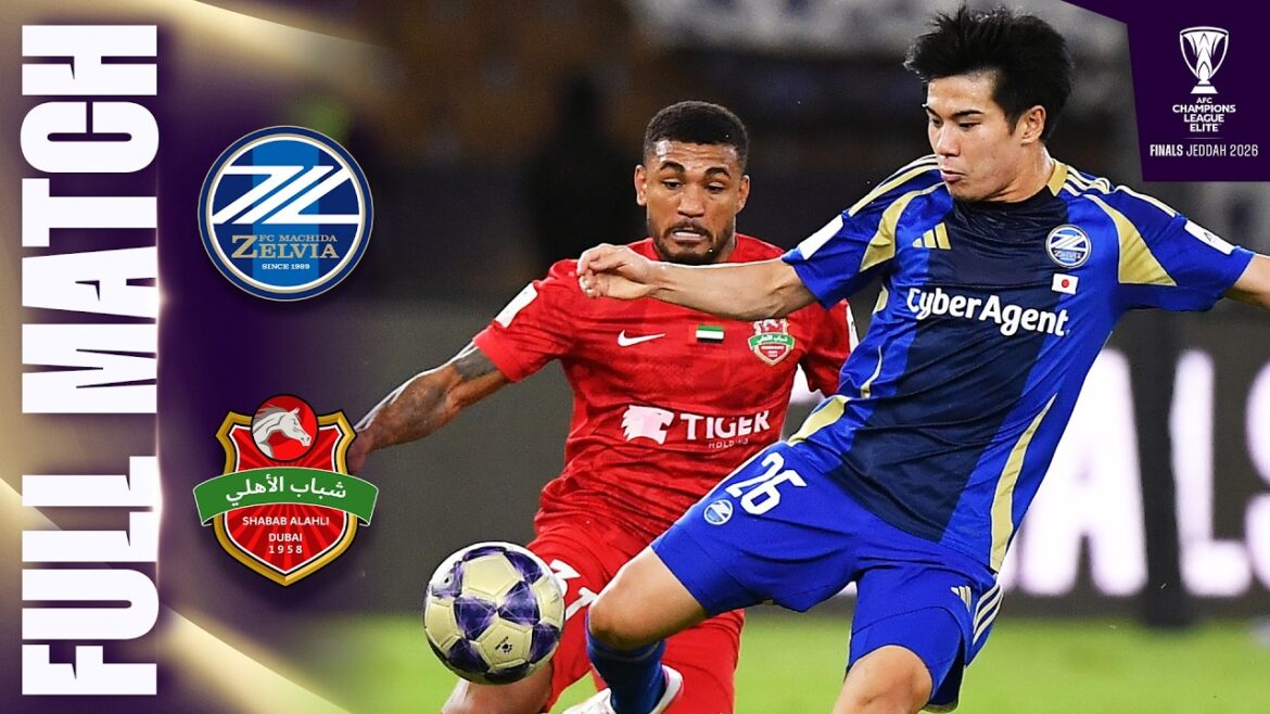 FC Machida Zelvia 🇯🇵 contre Shabab Al Ahli 🇦🇪 | Match complet | Demi-finales – Finales ACL Elite™ Djeddah 2026