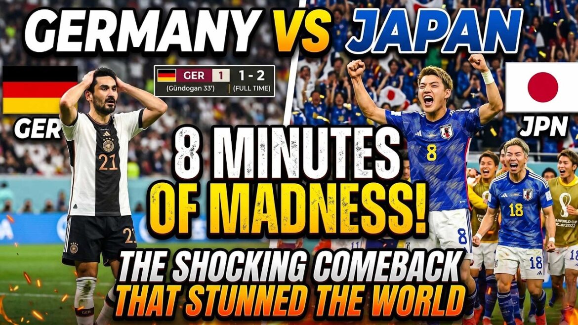 🔴 Allemagne contre Japon | 8 minutes de folie ! Le retour choquant qui a stupéfié le monde