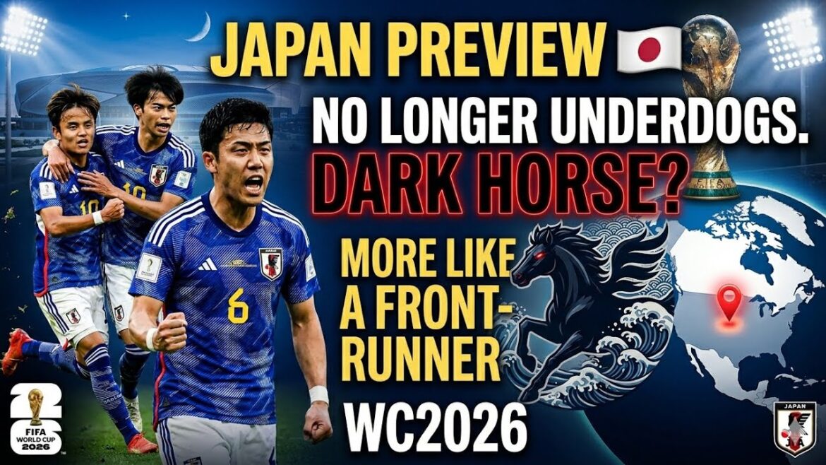 Japan Preview 🇯🇵 - Plus d'outsiders. Cheval noir ? Plutôt un favori du WC2026.