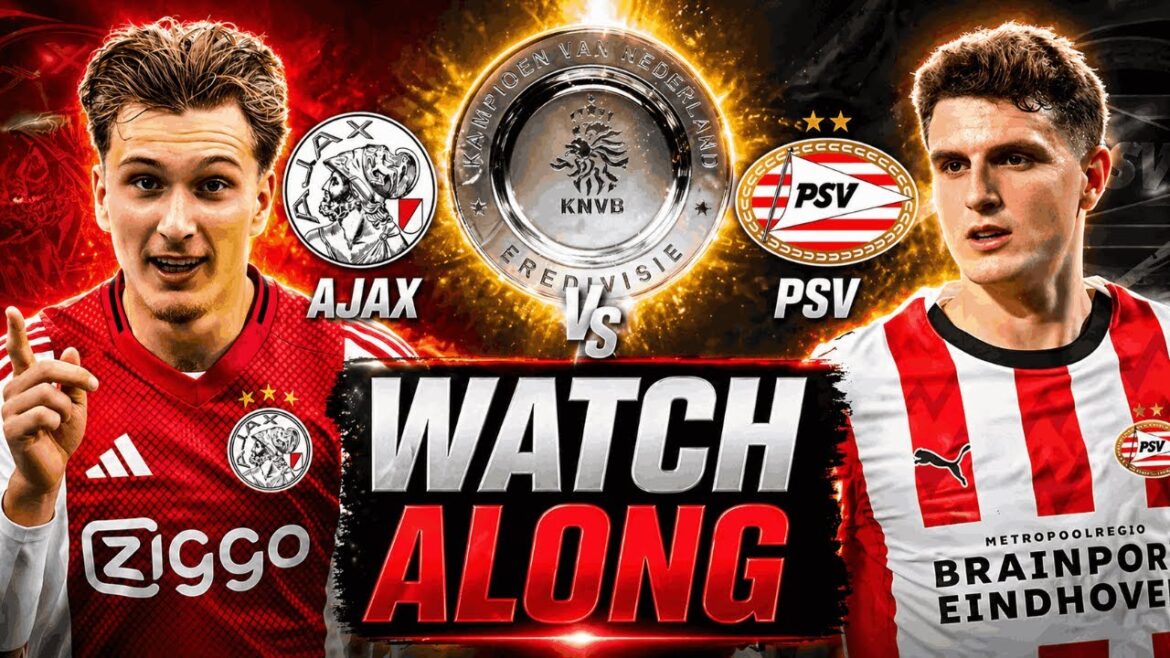 Ajax Amsterdam 2-2 PSV Eindhoven en direct | Première Ligue | À surveiller