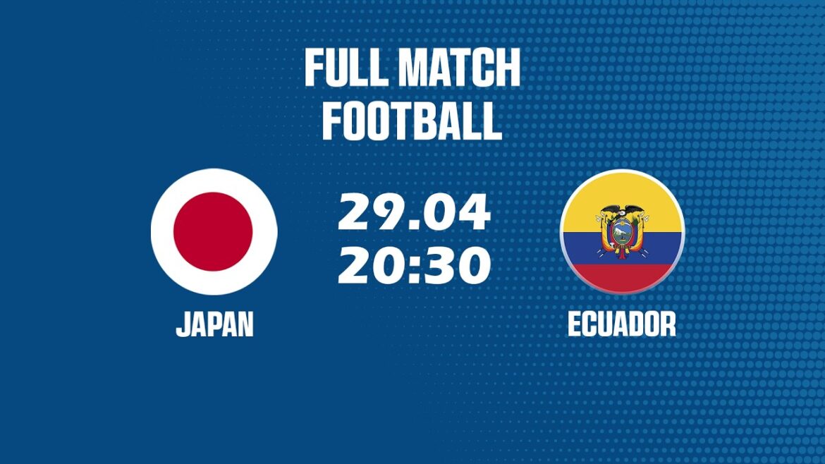 🔴 Japon contre Équateur | Chances dangereuses consécutives