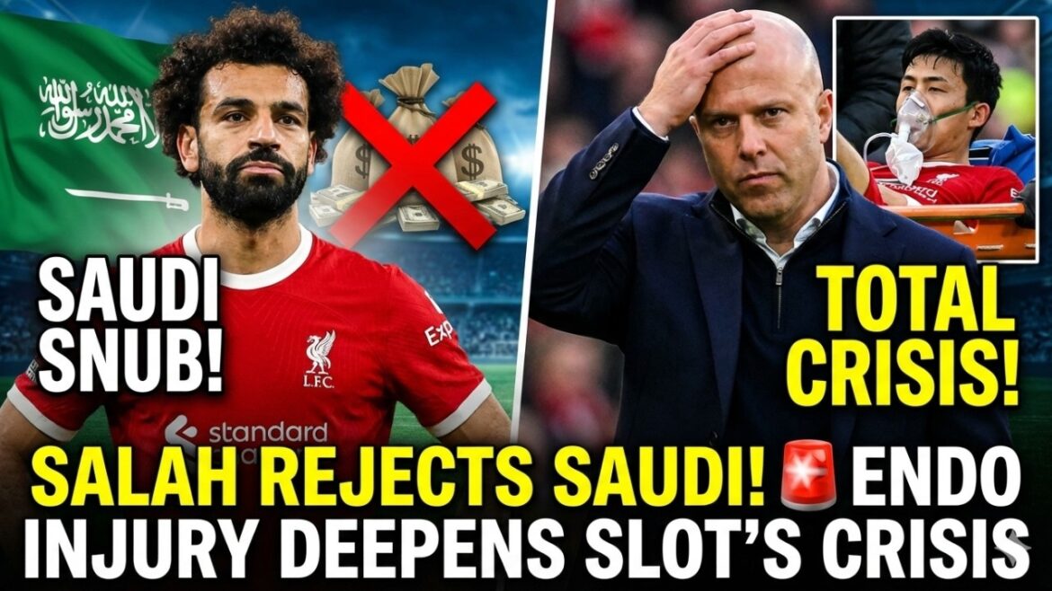 🔴SALAH REJETTE L'SAOUDIENNE ! 🚨 LES BLESSURES D'ENDO AGRANDISSENT LA CRISE DE SLOT ! ACTUALITÉ #LFC
