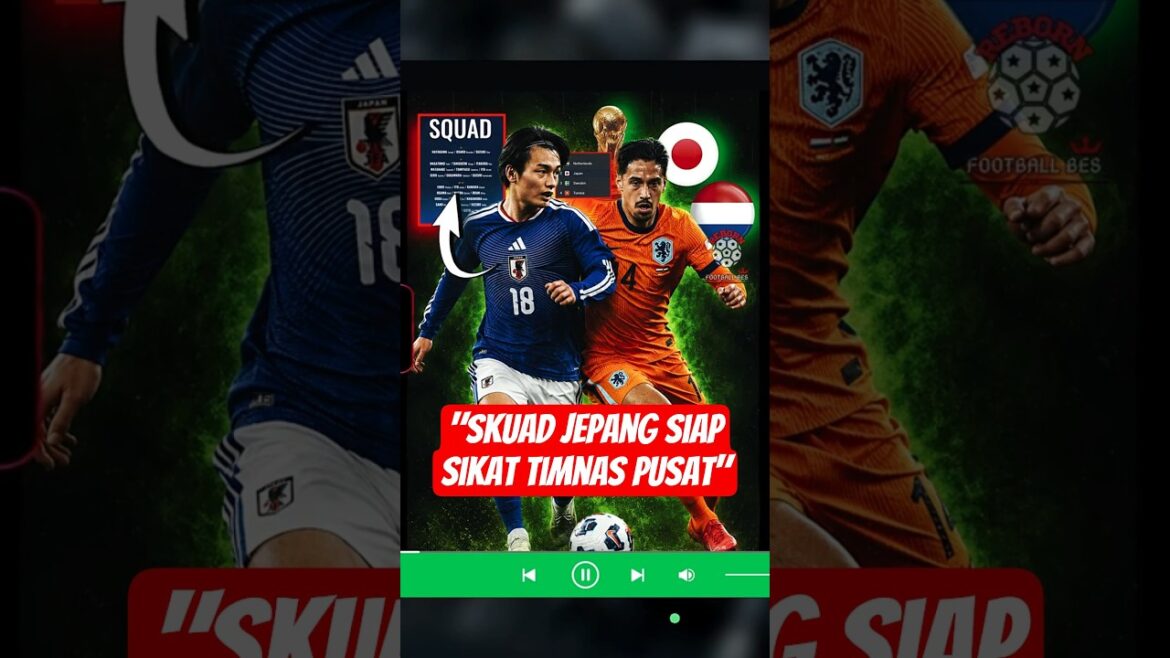 NIPPON APPELLE ! ÉQUIPE FINALE DE L'ÉQUIPE NATIONALE JAPONAISE POUR LA COUPE DU MONDE 2026