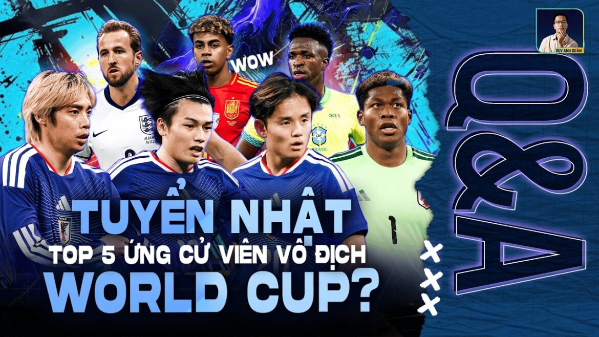 LE JAPON EST L’UN DES 5 CANDIDATS À LA COUPE DU MONDE 2026 ? | Questions et réponses Questions et réponses avec BLV ANH QUAN LE JAPON EST L'UN DES 5 CANDIDATS À LA COUPE DU MONDE 2026 ? | Questions et réponses Questions et réponses avec BLV ANH QUAN