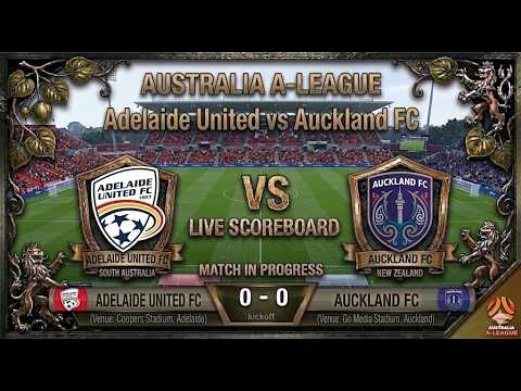 Adélaïde United contre Auckland FC | Watchlong et score en direct | Demi-finales masculines de la A-League Adélaïde United contre Auckland FC | Watchlong et score en direct | Demi-finales masculines de la A-League