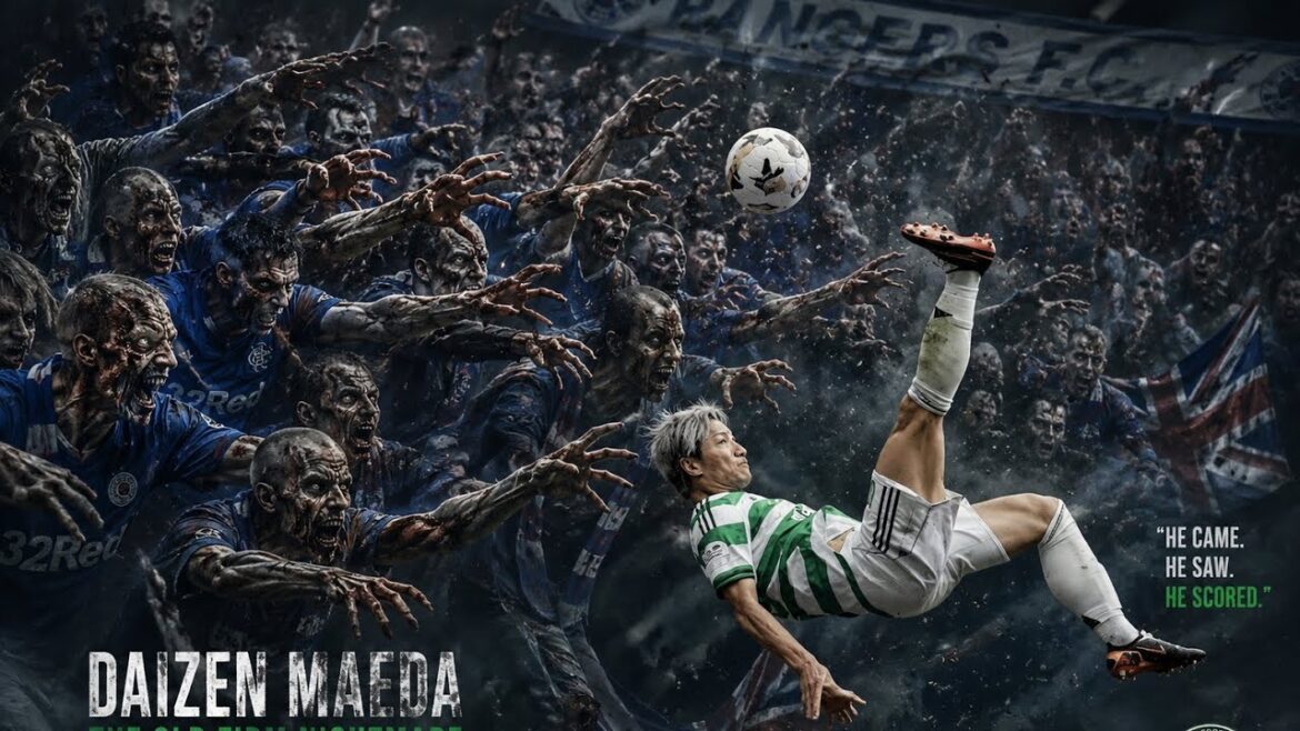 COLLECTION DE BUTS DE DAIZEN MAEDA GLASGOW DERBY !