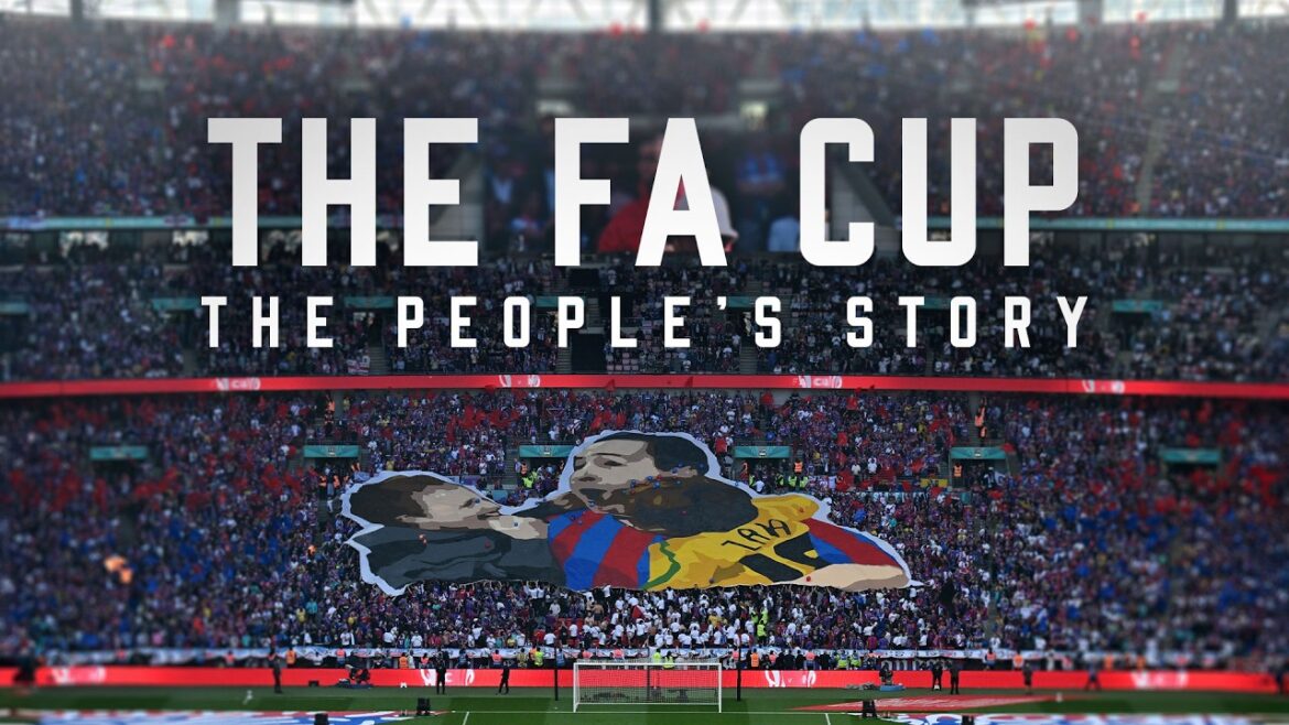 FA Cup : l’histoire du peuple 🏆 FA Cup : l'histoire du peuple 🏆