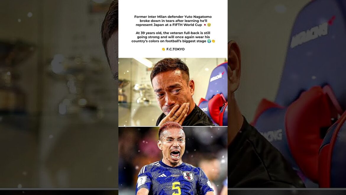 Le rêve de Coupe du monde de Yuto Nagatomo perdure 🇯🇵🥹 #ronaldo #football #messi Le rêve de Coupe du monde de Yuto Nagatomo perdure 🇯🇵🥹 #ronaldo #football #messi