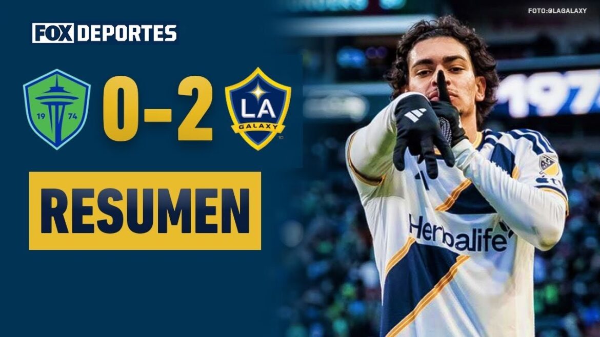 😤 SEATTLE SONDERS 0-2 LA GALAXIE | Los Angeles s'est levée | FAITS SAILLANTS | MLS2026